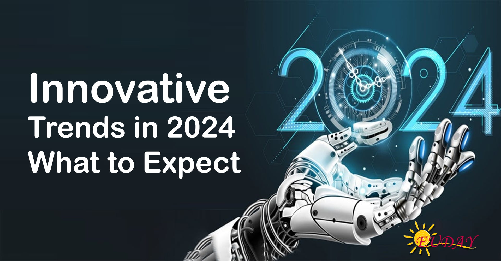 Innovative Trends In 2024 What To Expect