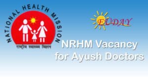 NRHM Vacancy for Ayush Doctors