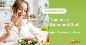 Tips For A Balanced Diet What You Need To Know